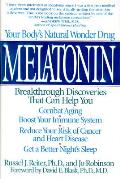 Melatonin Your Bodys Natural Wonder Drug