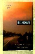 Mica Highways