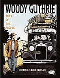 Woody Guthrie Poet of the People