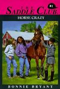 Saddle Club 01 Horse Crazy