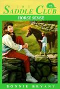 Saddle Club 03 Horse Sense