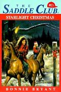 Saddle Club 13 Starlight Christmas