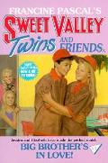 Sweet Valley Teens 57 Big Brothers In Love