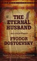 Eternal Husband & Other Stories