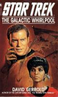 The Galactic Whirlpool: Star Trek: The Original Series 12