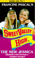 Sweet Valley High 32 the New Jessica