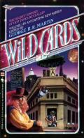 Wild Cards: A Mosaic Novel: Wild Cards 1
