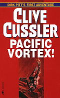 Pacific Vortex!: Dirk Pitt 2