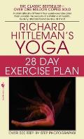 Richard Hittlemans Yoga 28 Day Exercise Plan