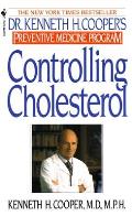 Controlling Cholesterol: Dr. Kenneth H. Cooper's Preventative Medicine Program