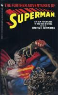 The Further Adventures Of Superman: All-New Adventures Of The Man Of Steel