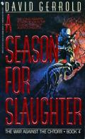 A Season for Slaughter: War Against the Chtorr 4