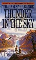 Thunder In The Sky The First Americans