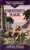 Forbidden Magic: Godwars 1