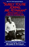 Surely Youre Joking Mr Feynman