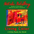 Living Color A Writer Paints Her World