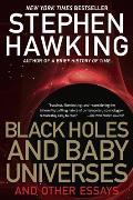 Black Holes & Baby Universes & Other Essays