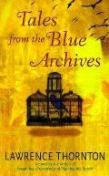 Tales From The Blue Archives