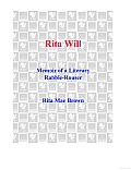 Rita Will Memoir of a Literary Rabble Rouser