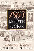 1863 The Rebirth Of A Nation