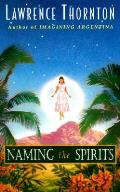 Naming The Spirits