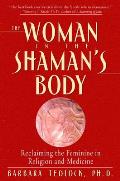 The Woman in the Shaman's Body