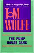 Pump House Gang