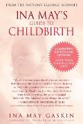 Ina Mays Guide to Childbirth Updated with New Material