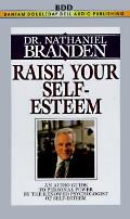 Raise Your Self Esteem