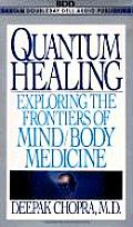 Quantum Healing Exploring The Frontier