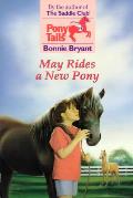 Pony Tails 08 May Rides A New Pony