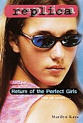 Replica 18 Return Of The Perfect Girls