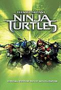 Teenage Mutant Ninja Turtles Special Edition Movie Novelization Teenage Mutant Ninja Turtles