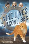 Nine Lives of Jacob Tibbs