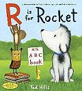 R Is for Rocket An ABC Book