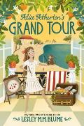 Alice Athertons Grand Tour