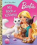 Barbie My Book of Kittens Barbie