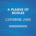 A Plague of Bogles