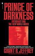 Prince of Darkness Antichrist & New World Order