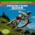 Choose Your Own Adventure 172 Mountain Biker