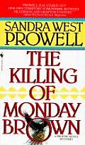 Killing Of Monday Brown