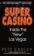 Super Casino: Inside the New Las Vegas
