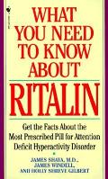 What You Need To Know About Ritalin