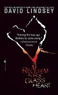 Requiem For a Glass Heart: Requiem For a Glass Heart: A Novel