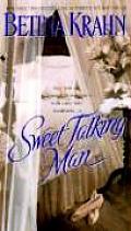 Sweet Talking Man: Sweet Talking Man: A Novel