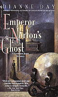Emperor Nortons Ghost A Fremont Jones Mystery