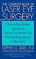 Complete Book Of Laser Eye Surgery