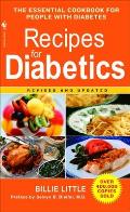 Recipes for Diabetics: A Cookbook: Revised and Updated