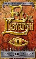 Eye of the Labyrinth Second Sons 02