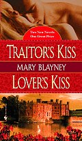 Traitors Kiss Lovers Kiss